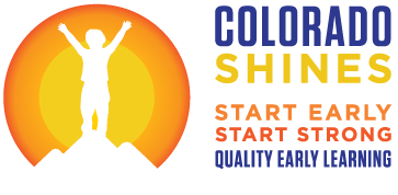 The Colorado Shines logo. A silhouette of a child with arms raised, standing atop a mountain, is set against a gradient orange and yellow sun. To the right, the text reads "COLORADO SHINES" and the tagline "START EARLY START STRONG QUALITY EARLY LEARNING."