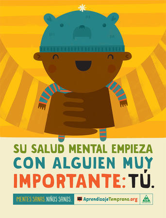 An illustration of a young child being held by their parent with the Spanish text, "Su salud mental empieza con alguine muy importante: tu"